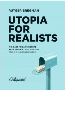 Обложка книги Utopia for Realists The Case for a Universal Basic Income Open