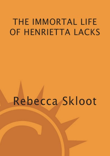 Обложка книги The Immortal Life of Henriett Lacks Rebe
