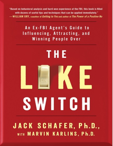 Обложка книги The Like Switch An Ex FBI Agent’s guide