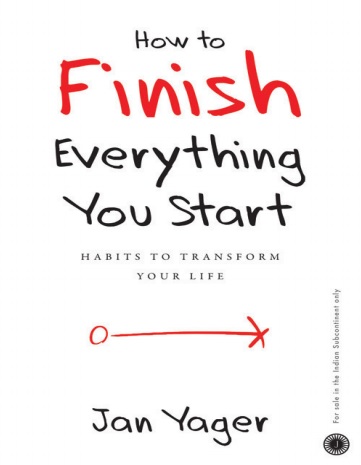 Обложка книги How to Finish Everything You Start