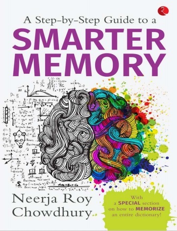 Обложка книги A Step By Step Guide to a Smarter Memory