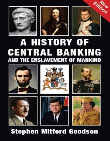 Обложка книги A History of Central Banking and the Enslavement of Mankind