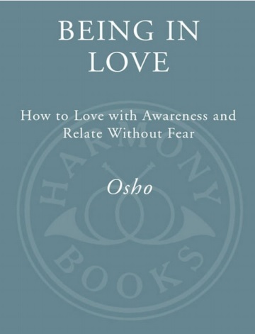 Обложка книги Being in Love by Osho