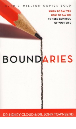 Обложка книги Boundaries When to Say Yes, How to Say No to Take Control of Your