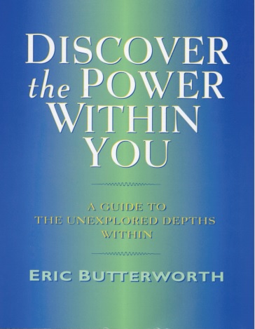 Обложка книги Eric_Butterworth    Discover  the  Power Within You A Guide to the Unexplored