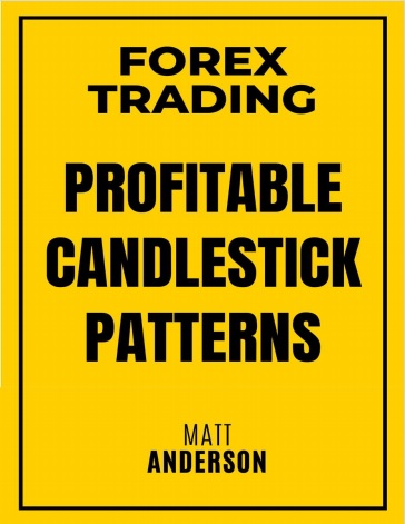 Обложка книги Forex Trading Profitable Candlestick Patterns