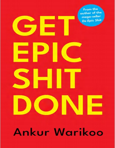 Обложка книги Get Epic Shit Done