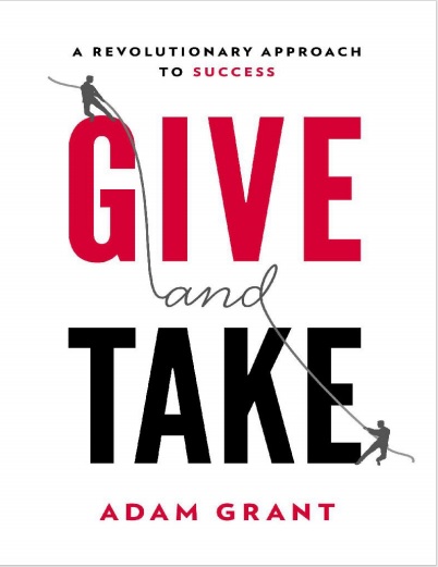 Обложка книги Give and Take WHY HELPING OTHERS DRIVES OUR SUCCESS