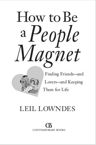 Обложка книги How_to_Be_a_People_Magnet_Finding_Friends_and_Lovers