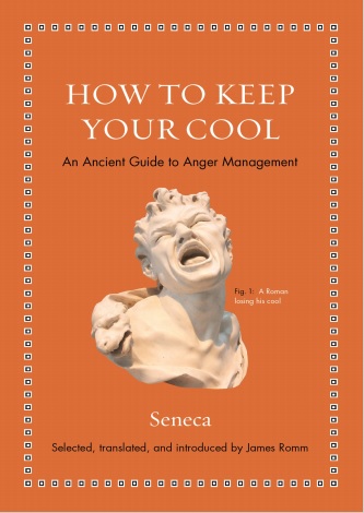Обложка книги How to keep yourself cool, An ancient guide to anger management