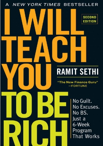 Обложка книги I Will Teach You to Be Rich, Second Edition No Guilt No Excuses