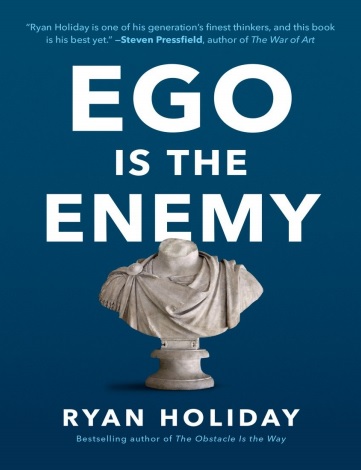 Обложка книги Ego is the Enemy