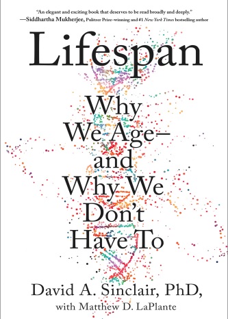 Обложка книги Lifespan  Why We Age and Why We Don't Have To