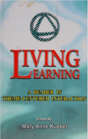 Обложка книги Living learning a reader in Theme Centered Interaction Kuebel, Mary