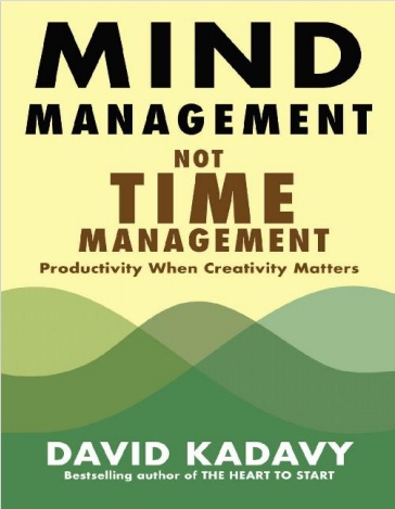 Обложка книги Mind management not time management david kadavy