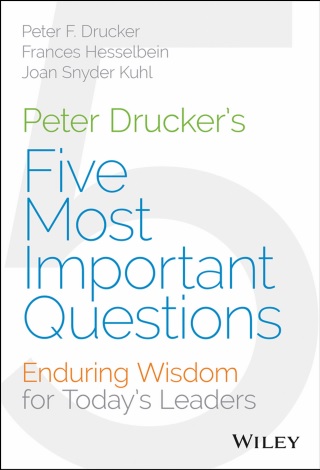 Обложка книги Peter Drucker's Five most Important Questions