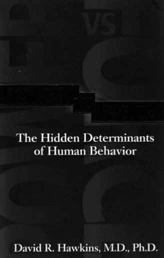 Обложка книги Power vs. Force The Hidden Determinants of Human Behavior