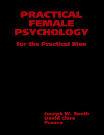 Обложка книги Practical Female Psychology  For the Practical Man
