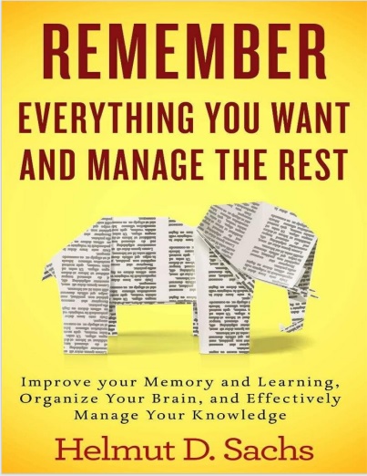 Обложка книги Remember Everything You Want and Manage the Rest