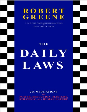 Обложка книги The Daily Laws  366 Meditations on Power