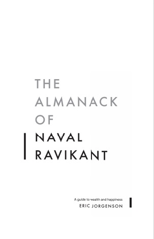 Обложка книги The Almanack of Naval Ravikant Eric Jorgenson