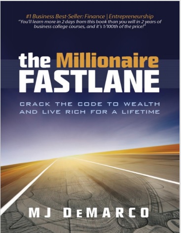 Обложка книги The Millionaire Fastlane  Crack the Code to Wealth and Live