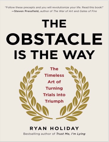 Обложка книги THE OBSTACLE IS THE WAY
