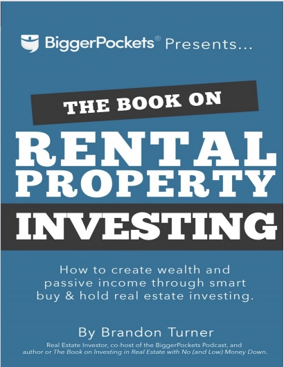 Обложка книги The Book on Rental Property Investing How to Create Wealth and Passive