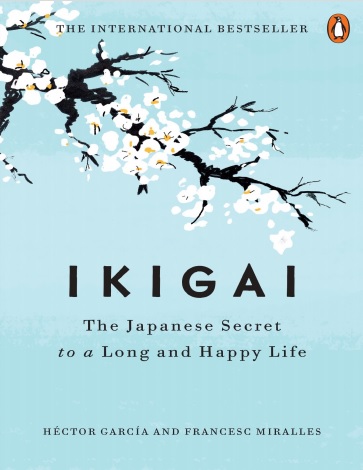 Обложка книги Ikigai the Japanese secret to a long and happy life
